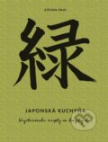 Kniha: Japonská kuchyňa (Stevan Paul)