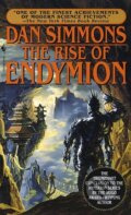 The Rise of Endymion - Dan Simmons, Bantam Press, 1998