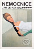 Kniha: Nemocnice (Jan de Hartog). Svoboda, 1976