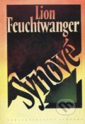 Kniha: Synové : druhý díl trilogie Josephus Flavius (Lion Feuchtwanger)