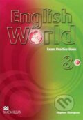 Kniha: English World 8: Exam Practice Book (Liz Hocking). MacMillan, 2012