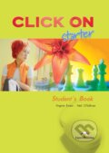Kniha: Click On Starter - Student´s Book (Express Publishing)