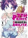 I Was Reincarnated as the 7th Prince so I Can Take My Time Perfecting My Magical Ability 1 - Kenkyo na Circle, Yosuke Kokuzawa (ilustrátor), Meru, Kodansha Comics, 2022