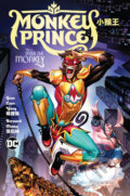 Kniha: Monkey Prince 1: Enter the Monkey (Gene Luen Yang)