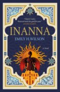 Inanna - Emily H. Wilson, Titan Books, 2023
