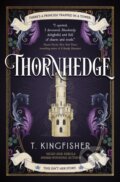 Thornhedge - T. Kingfisher, Titan Books, 2023