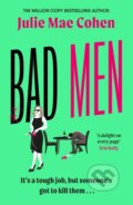 Bad Men - Julie Mae Cohen, Zaffre, 2023