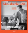 Ako skvele učiť - Doug Lemov, Porta Libri, 2023
