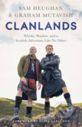 Clanlands - Sam Heughan, Graham McTavish, Hodder and Stoughton, 2022