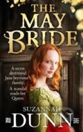 The May Bride - Suzannah Dunn, Little, Brown, 2015