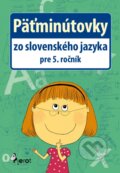 Päťminútovky zo slovenského jazyka pre 5. ročník - Naděžda Rusňáková, 2015