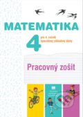 Pracovný zošit z matematiky pre 4. ročník ŠZŠ - J. Rýglová, Ľ. Bálint, Slovenské pedagogické nakladateľstvo - Mladé letá, 2023