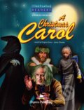 Illustrated Readers 4 B1 - Christmas Carol - Charles Dickens