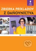 Kniha: Zbierka príkladov z daňovníctva pre stredné školy (B. Majcherová)