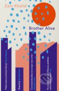 Kniha: Brother Alive (Zain (author) Khalid)