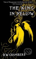 The King in Yellow - Robert W. Chambers, Pushkin Press, 2017