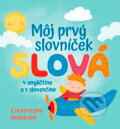 Môj prvý slovníček - Slová - Francesca Spinelli, Fortuna Libri, 2023