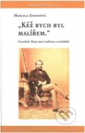 Kniha: Kéž bych byl malířem (Marcela Zemanová)