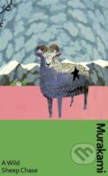 A Wild Sheep Chase - Haruki Murakami, Vintage, 2023