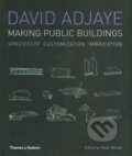 Making Public Buildings - David Adjaye, Peter Allison, Thames & Hudson, 2009
