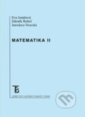 Matematika II - Eva Jonášová, Zdeněk Rubeš, Jaroslava Vesecká, Univerzita Karlova v Praze, 2015