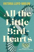 All the Little Bird-Hearts - Viktoria Lloyd-Barlow, Tinder, 2023