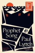Prophet Song - Paul Lynch, Oneworld, 2023