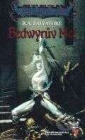 Bedwyrův meč - R.A. Salvatore, Classic, 1997