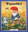 Kniha: Trpaslíci (Tony Wolf). Fortuna, 1993