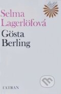 Gösta Berling - Selma Lagerlöf, Tatran, 1978