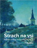 Kniha: Strach na vsi : příběh rodiny továrníka Josefa Č (Jan Paulas). Katolický týdeník, 2019