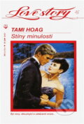 Kniha: Stíny minulosti (Tami Hoag). Wist, 1993