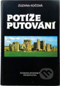 Kniha: Potíže putování (Zuzana Kočová). Československý spisovatel, 1989