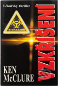 Kniha: Vzkříšení (Ken McClure). , 2000