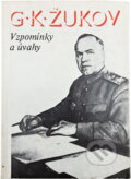 Kniha: Vzpomínky a úvahy (Georgij Konstantinovič Žukov). Naše vojsko, 1976