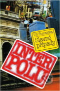 Kniha: Slavné případy Interpolu (V. P. Borovička). , 1993
