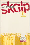 Kniha: Skalp (Jan Dvořák). Československý spisovatel, 1984