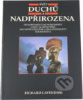 Kniha: Svět duchů a nadpřirozena (Richard Cavendish). Knižní klub, 1995