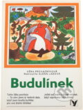 Kniha: Budulínek : pro děti od 3 let (Věra Provazníková). , 1990