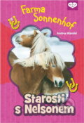 Kniha: Starosti s Nelsonem (Andrea Wandel). , 2012