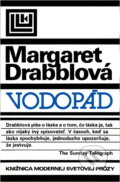 Kniha: Vodopád (Margaret Drabble). Tatran, 1984