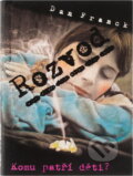 Kniha: Rozvod : komu patří děti? (Dan Franck). Svoboda, 1996