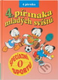 Kniha: 4. příručka mladých svišťů (Egmont ČR). Egmont ČR, 1994