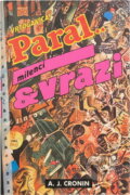 Kniha: Milenci & vrazi : magazín ukájení před rokem 2000 (Vladimír Páral). , 1993