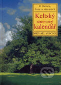 Keltský stromový kalendář - Michael Vescoli, 2007