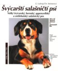 Švýcarští salašničtí psi - Kolektiv autorů, Vašut