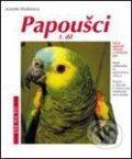 Papoušci - 1.díl - Annette Wolterová, Vašut, 2004