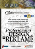 Profesionální design v reklamě - Roger C. Parker, SoftPress, 2000