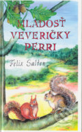 Mladosť veveričky Perri - Felix Salten, 2004
