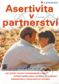 Asertivita v partnerství - Ján Praško, 2005